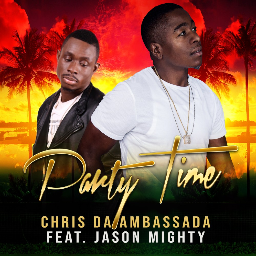 Chris Da Ambassada - Party Time CD Cover